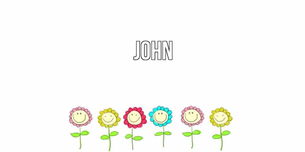 Открытка  с именем. John, Главная  