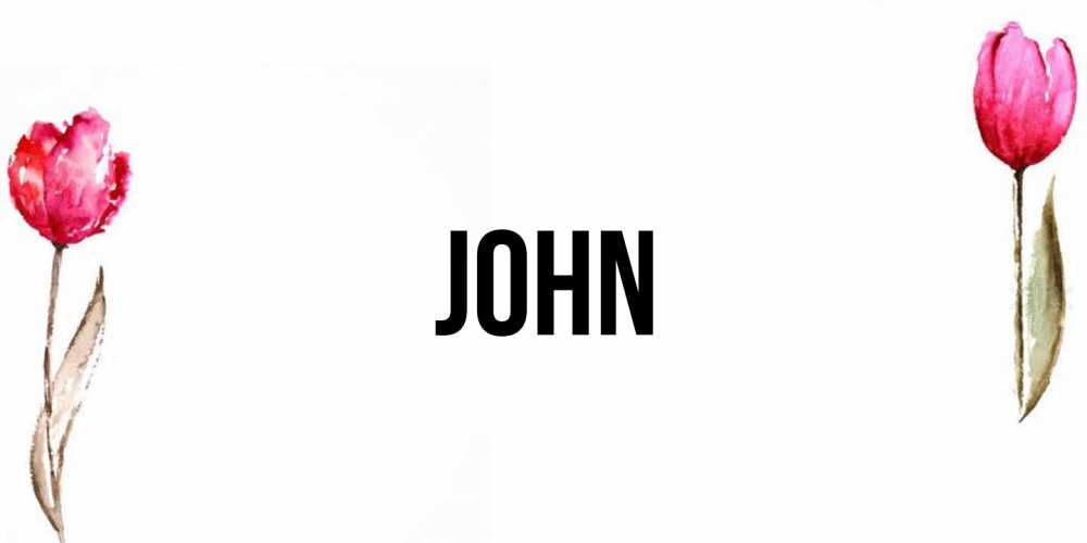 Открытка  с именем. John, Главная  