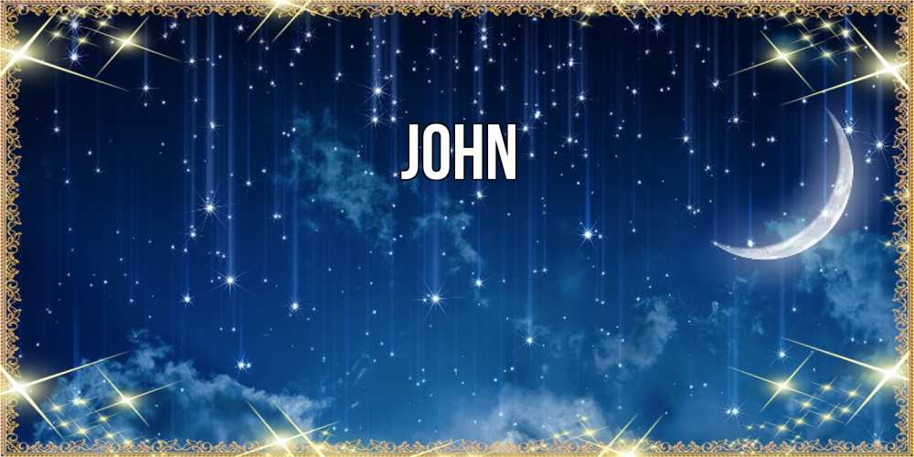 Открытка  с именем. John, Главная  