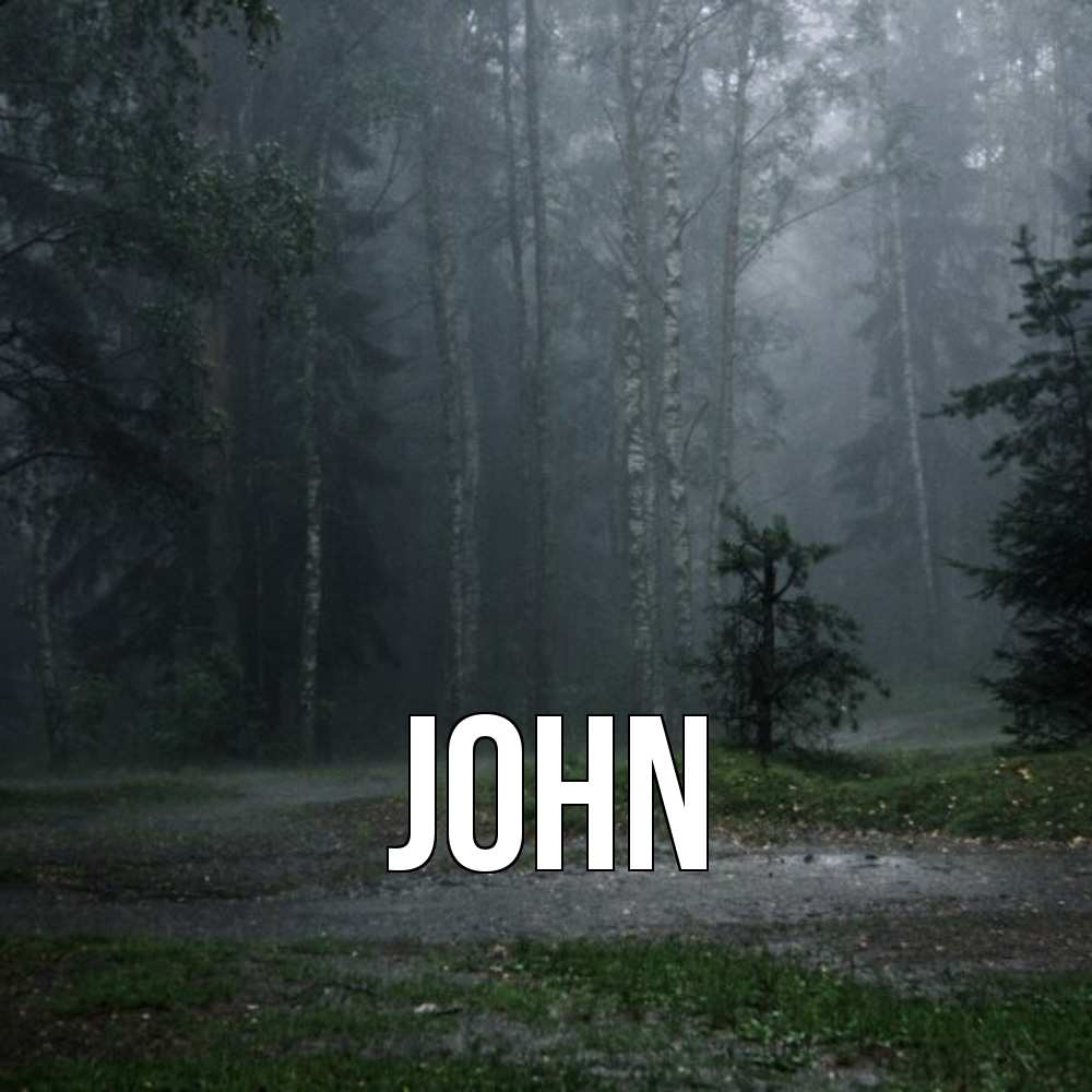 Открытка  с именем. John, Главная  