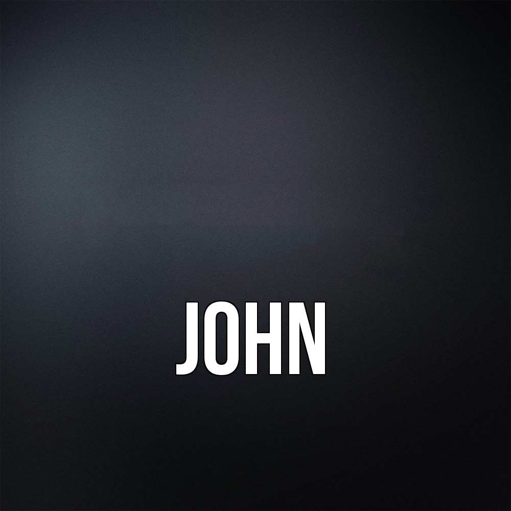 Открытка  с именем. John, Главная  