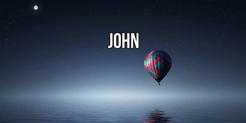 Открытка  с именем. John, Главная  