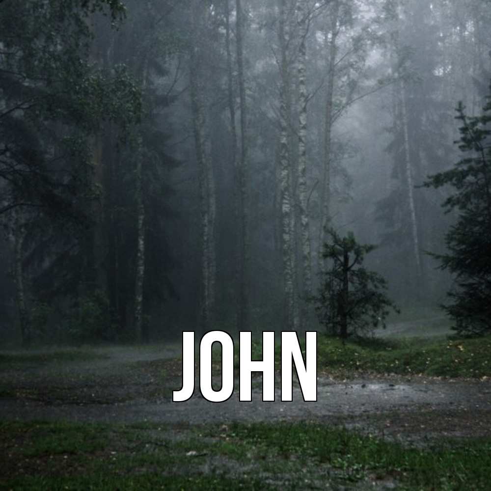 Открытка  с именем. John, Главная  