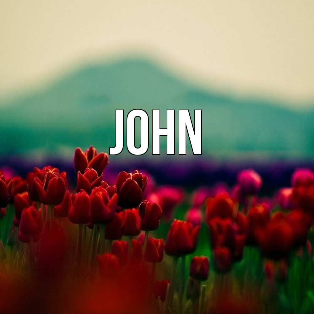 Открытка  с именем. John, Главная  