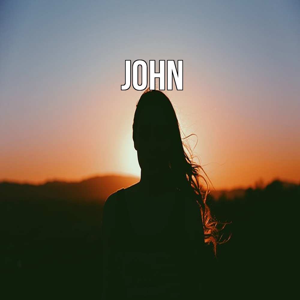 Открытка  с именем. John, Главная  